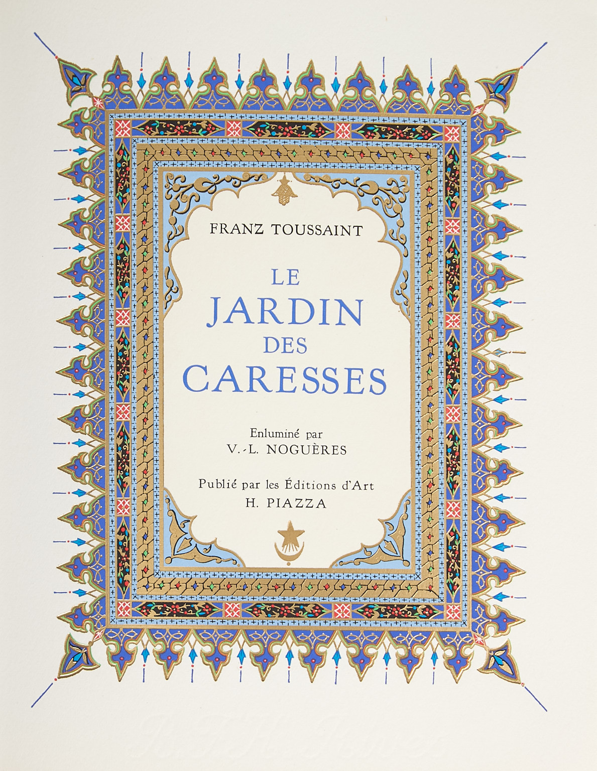 [NOGUÈRES (V.-L.)] - SAADI - Toussaint (Franz - trad.).