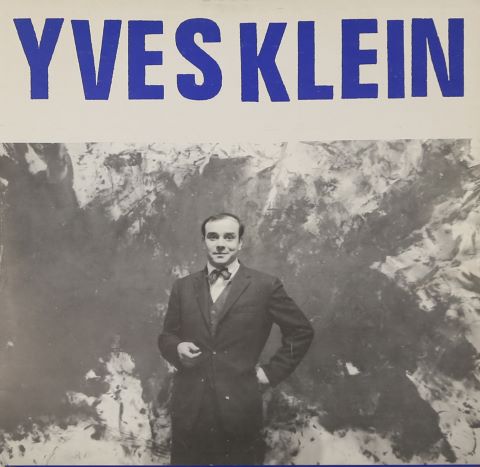 Yves Klein (1928-1962) Conférence à la Sorbonne,...