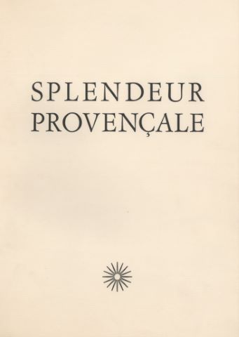 Splendeur provençale