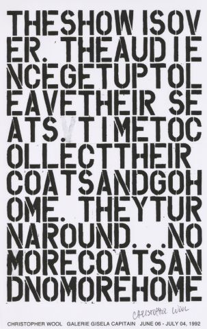 Christopher Wool (né en 1955) The Show is over