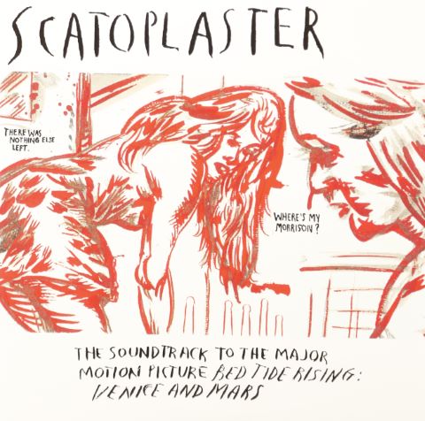 Scatoplaster – Soundtrack To Red Tide Rising : Venice And…