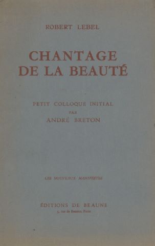 Robert Lebel Chantage de la beauté