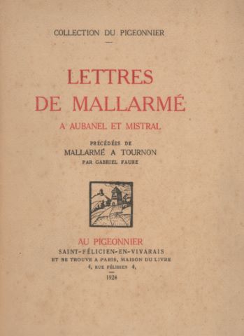 Stéphane Mallarmé À Aubanel et Mistral