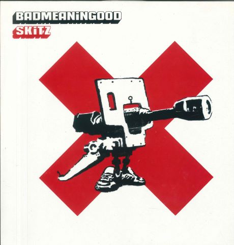 Badmeaningood Skitz