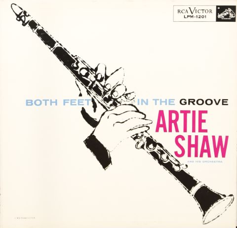 Artie Shaw - Both feet in the groove