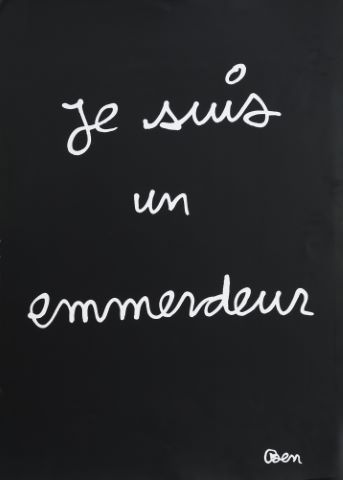 Je suis un emmerdeur
