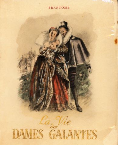 La Vie des dames galantes