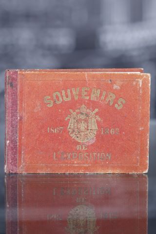 Souvenirs de l’exposition 1867