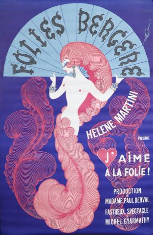 Folies Bergères « J'aime à la folie »