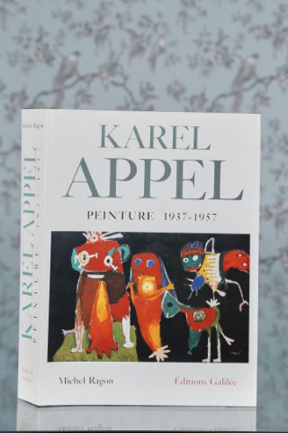 Karel Appel Peinture 1937-1957