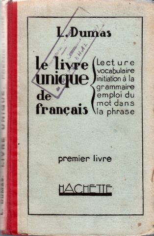 Louis Dumas, Le Livre unique de français