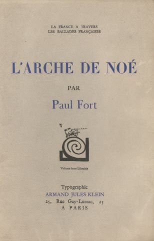 Paul Fort L’Arche de Noé - Exemplaire de Monsieur...