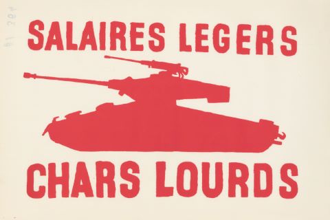 Mai 68 Affiche Salaires légers Chars Lourds