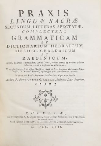 Praxis Linguae sacrae secundum Littera spectate, complectens Grammaticam et Dictionarium…