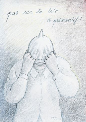 Pas sur la tête le préservatif